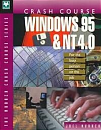 Crash Course: Windows 95/NT 4.0 (Hardcover)
