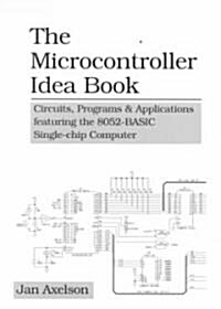The Microcontroller Idea Book (Paperback)