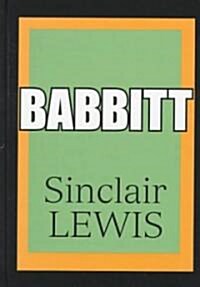 Babbitt (Hardcover, Large type / large print ed)
