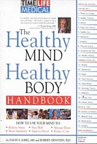 The Healthy Mind, Healthy Body Handbook (Paperback, 2nd)