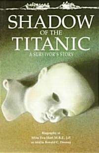 Shadow of the Titanic (Paperback)