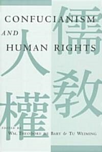 Confucianism and Human Rights (Paperback, Revised)