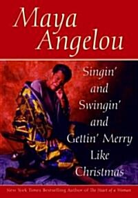 Singin and Swingin and Gettin Merry Like Christmas (Paperback)