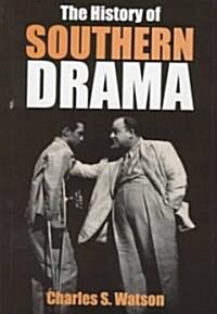 History of Southern Drama (Hardcover)