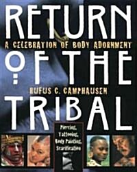 Return of the Tribal (Paperback)