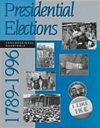 Presidential Elections 1789-1996 (Paperback)