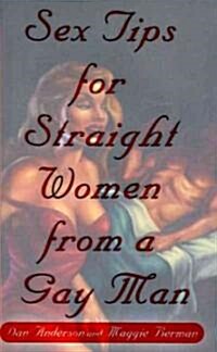 Sex Tips for Straight Women from a Gay Man (Hardcover)