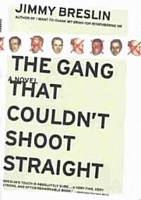 The Gang That Couldnt Shoot Straight (Paperback)