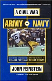 A Civil War: Army vs. Navy - A Year Inside College Footballs Purest Rivalry (Paperback)