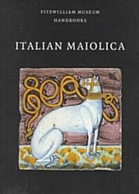 Italian Maiolica (Paperback)
