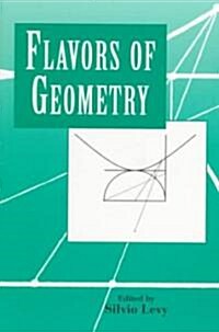 Flavors of Geometry (Paperback)