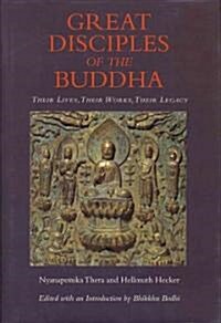 Great Disciples of the Buddha (Hardcover)