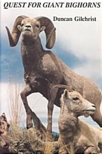 Quest for Giant Bighorns (Paperback)