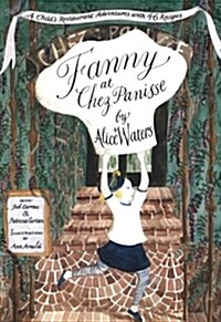 Fanny at Chez Panisse (Paperback)