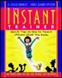 Instant Trainer (Paperback)