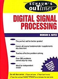 Schaums Outline of Theory and Problems of Digital Signal Processing (Paperback)
