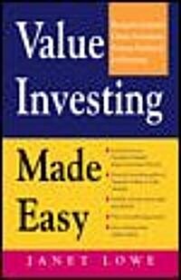 Value Investing Made Easy: Benjamin Grahams Classic Investment Strategy Explained for Everyone (Paperback)