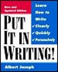 Put It in Writing (Paperback, New, Updated, Subsequent)