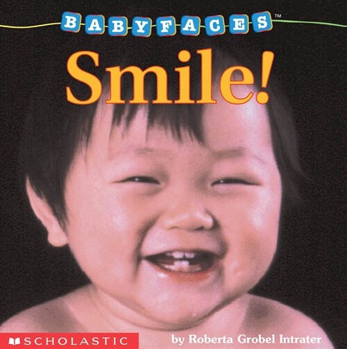 [중고] Smile! (Baby Faces Board Book), Volume 2: Smile! (Board Books)