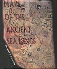 [중고] Maps of the Ancient Sea Kings: Evidence of Advanced Civilization in the Ice Age (Paperback, Revised)