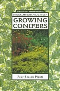 Growing Conifers (Paperback)