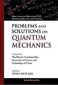 Problems and Solutions on Quantum Mechanics (Paperback)