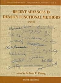 Recent Advances in Density Functional Methods, Part II (Hardcover)