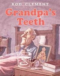 Grandpas Teeth (Hardcover)