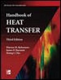 Handbook of Heat Transfer (Hardcover, 3, Revised)