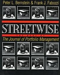 Streetwise: The Best of the Journal of Portfolio Management (Paperback)