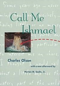 Call Me Ishmael (Paperback, Reprint)