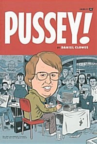 Pussey! (Paperback, 4, Fantagraphics)