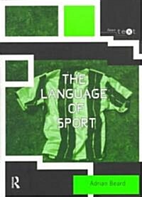 The Language of Sport (Paperback)