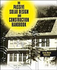 [중고] The Passive Solar Design and Construction Handbook (Hardcover, Revised)