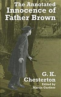 The Annotated Innocence of Father Brown (Paperback)