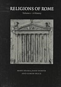 Religions of Rome: Volume 1, A  History (Paperback)