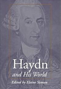 Haydn and His World (Paperback)