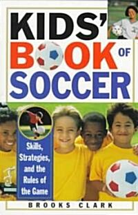 Kids Book of Soccer (Paperback)