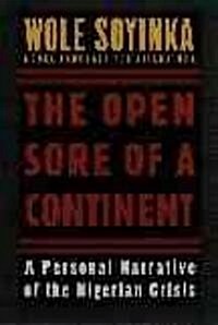 The Open Sore of a Continent: A Personal Narrative of the Nigerian Crisis (Paperback, Revised)