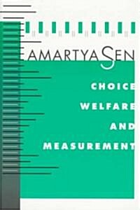 Choice, Welfare and Measurement (Paperback, Revised)