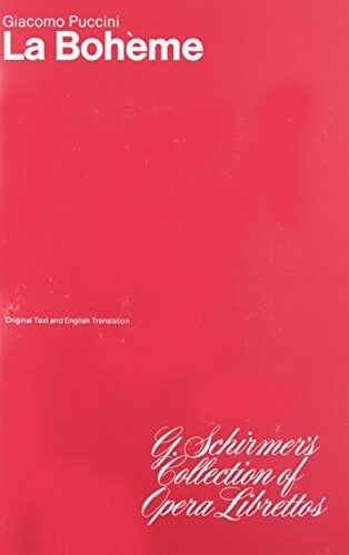 La Boheme: Libretto (Paperback)