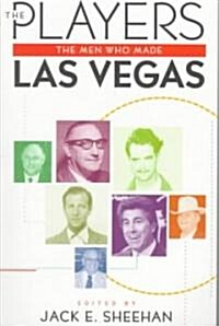The Players: The Men Who Made Las Vegas (Paperback)