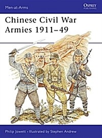 Chinese Civil War Armies 1911-49 (Paperback)