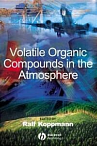 Volatile Organic Compounds in the Atmosphere (Hardcover)