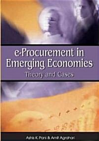 E-Procurement in Emerging Economies: Theory and Cases (Hardcover)