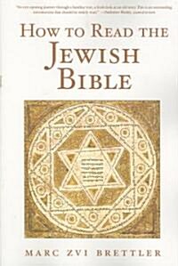 How to Read the Jewish Bible (Paperback)