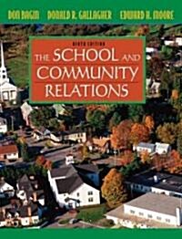 The School and Community Relations (Hardcover, 9th)