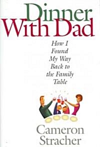 Dinner With Dad (Hardcover)