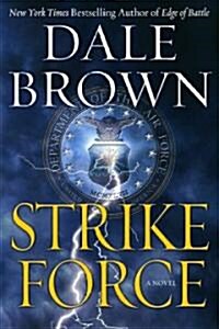 Strike Force (Hardcover, 1st)