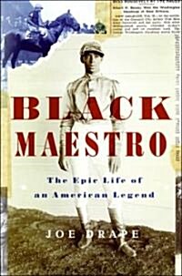 Black Maestro: The Epic Life of an American Legend (Paperback)